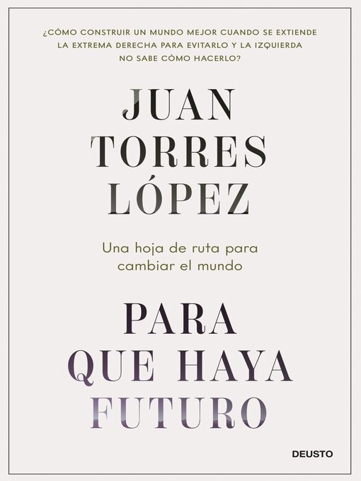 Title details for Para que haya futuro by Juan Torres López - Available